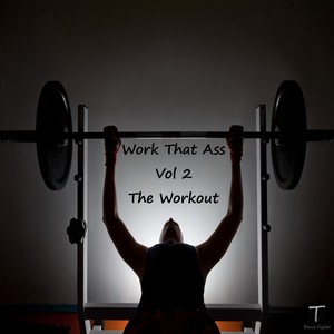 Work That A** Vol 2 - The WorkOut