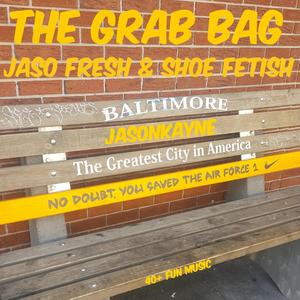 The Grab Bag (Explicit)