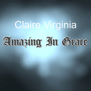 Amazing In Grace