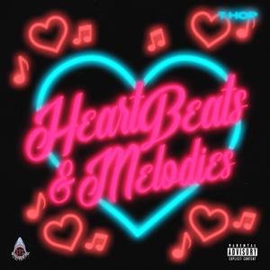 HeartBeats & Melodies (Explicit)