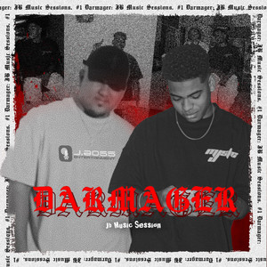 Darmager: JB Music Sessions, #1 (Explicit)