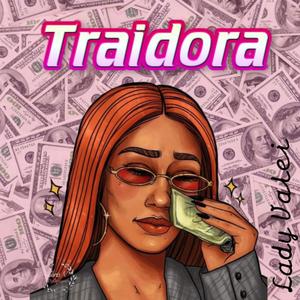 Traidora