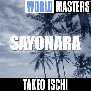 World Masters: Sayonara