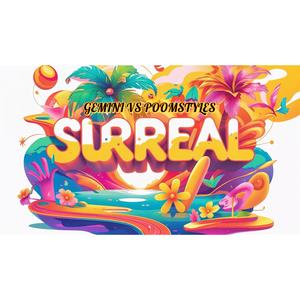 Surreal (feat. Poomstyles) (Radio Edit)