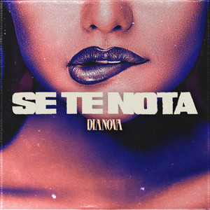 Se Te Nota (Explicit)