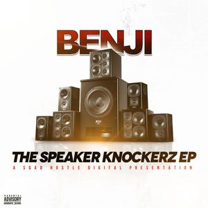 Benji The Speaker Knockerz Ep (Explicit)