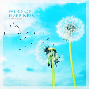 행복의 바람 (Wind Of Happiness)