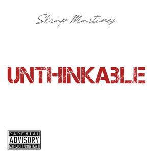 Unthinkable (Explicit)