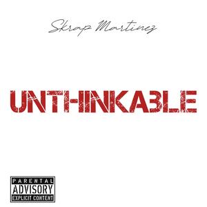 Unthinkable (Explicit)