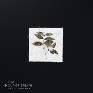 Out of Breath