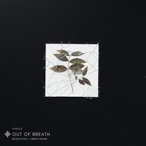 Out of Breath