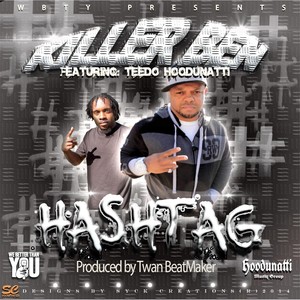 Hashtag (feat. Teedo Hoodunatti) (Explicit)