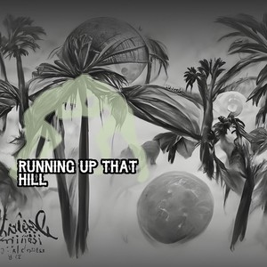 Kathleen Rice - Running Up That Hill