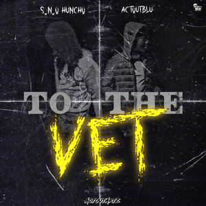 To the Vet (Explicit)