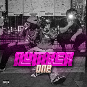 Number One (Explicit)