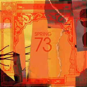 Spring 73