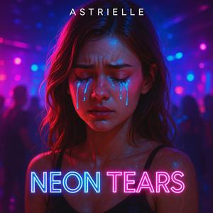 Neon Tears