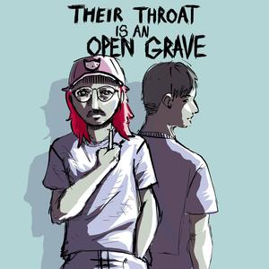 Their Throat Is An Open Grave (feat. David Astoria) (Explicit)