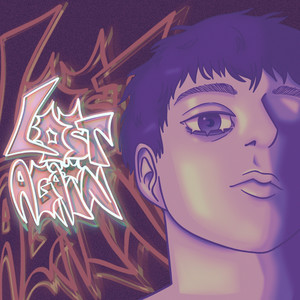 Lost Again (Explicit)