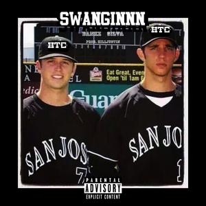 Swanginnn (Explicit)