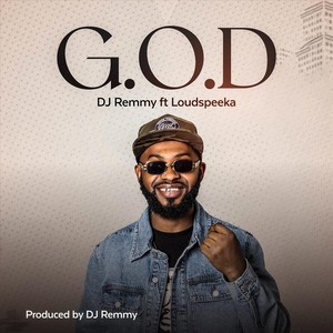 G.O.D (feat. Loudspeeka)