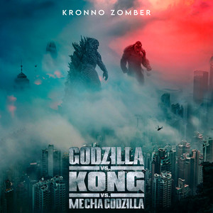 Godzilla vs Kong vs MechaGodzilla (Explicit)