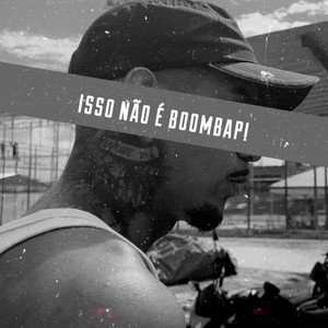 Isso Não é Boombap