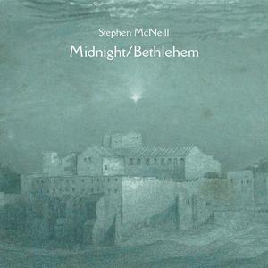 Midnight/Bethlehem