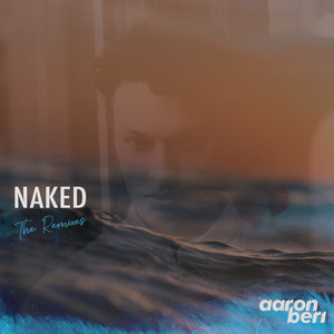 Naked (The Remixes)