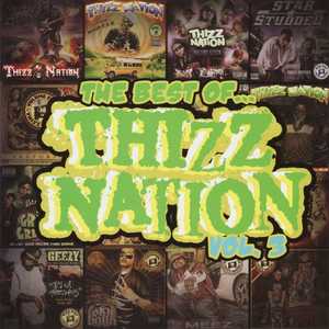 The Best of Thizz Nation Vol. 3 (Explicit)