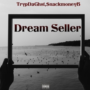 Dream Seller (Explicit)