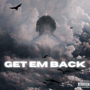 GET EM BACK (Explicit)