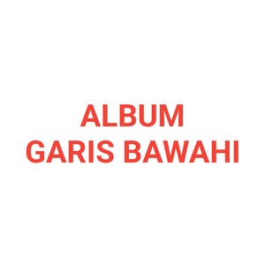 Garis Bawahi