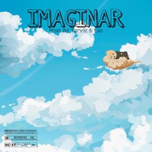 Imaginar (Explicit)