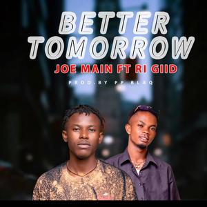 Better Tomorrow (feat. Ri giid)