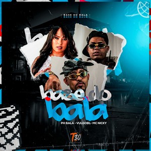 base do bala (Explicit)