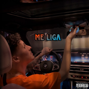 Me Liga (Explicit)