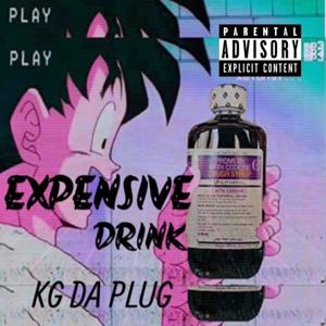 Expensive Drink (Explicit)