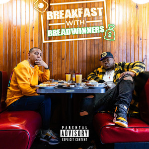 Breakfast With Breadwinners (Explicit)