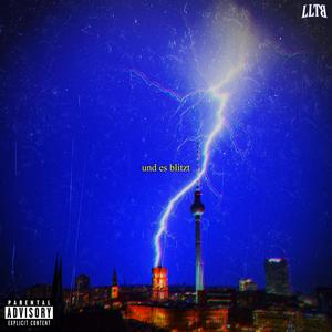 und es blitzt (feat. lostsoulkami) (Explicit)