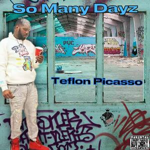 So Many Dayz (Explicit)