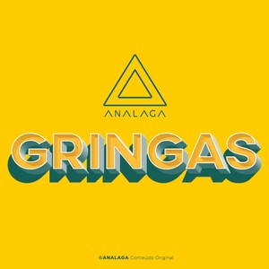 Gringas (Vol. 2)