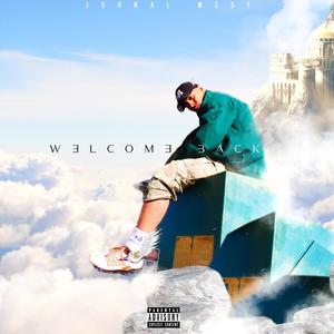 Welcome Back (Explicit)