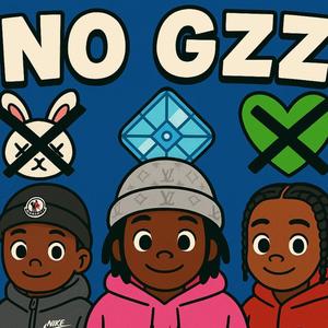 No Gzz (feat. B9ine & $G) (Explicit)