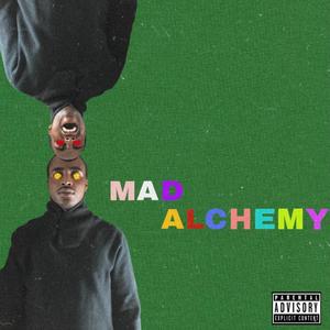 Mad Alchemy (Explicit)