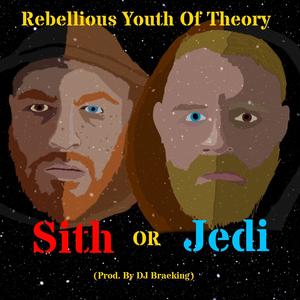 Sith or Jedi (Explicit)