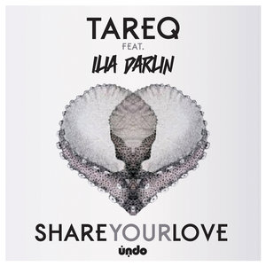 Tareq - Share Your Love (Absent & Valano Mix)
