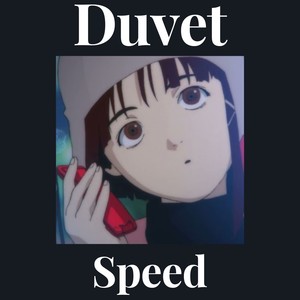 Duvet speed