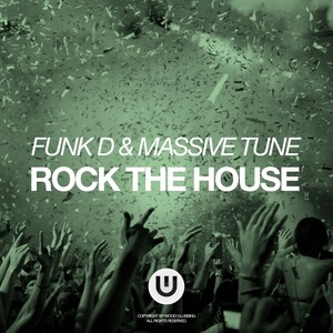 Rock The House (Original Mix)