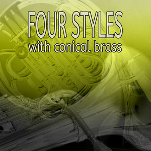 Four Styles With Conical Brass (Euphonium & French Horn Multi-Tracks)